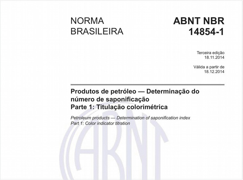 Produtos de petróleo - Determinação do número de saponificação - Parte 1: Titulação colorimétrica