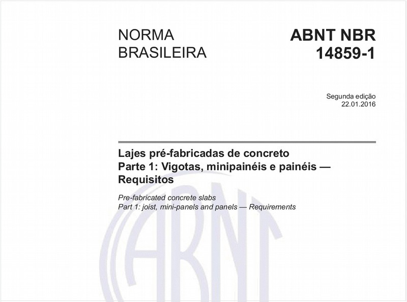 Lajes pré-fabricadas de concreto - Parte 1: Vigotas, minipainéis e painéis - Requisitos