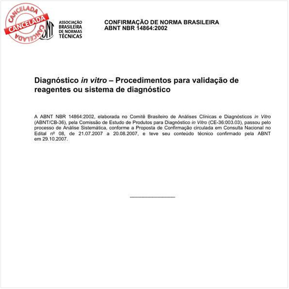 Diagnóstico in vitro - Procedimentos para validação de reagentes ou sistemas de diagnóstico