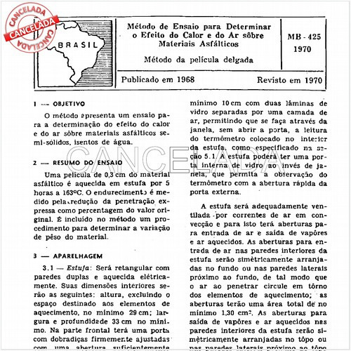 Método de ensaio para determinar o efeito do calor e do ar sobre materiais asfálticos - Método da película delgada