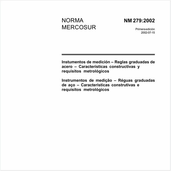 Instrumentos de medição - Réguas graduadas de aço - Características construtivas e requisitos metrológicos