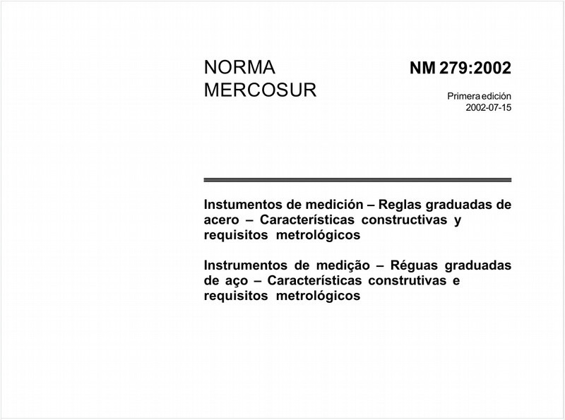 Instrumentos de medição - Réguas graduadas de aço - Características construtivas e requisitos metrológicos
