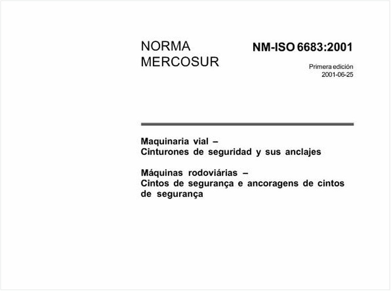 Máquinas rodoviárias - Cintos de segurança e ancoragens de cintos de segurança -Ensaios e requisitos de desempenho