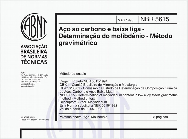 Aço ao carbono e baixa liga - Determinação do molibdênio - Método gravimétrico