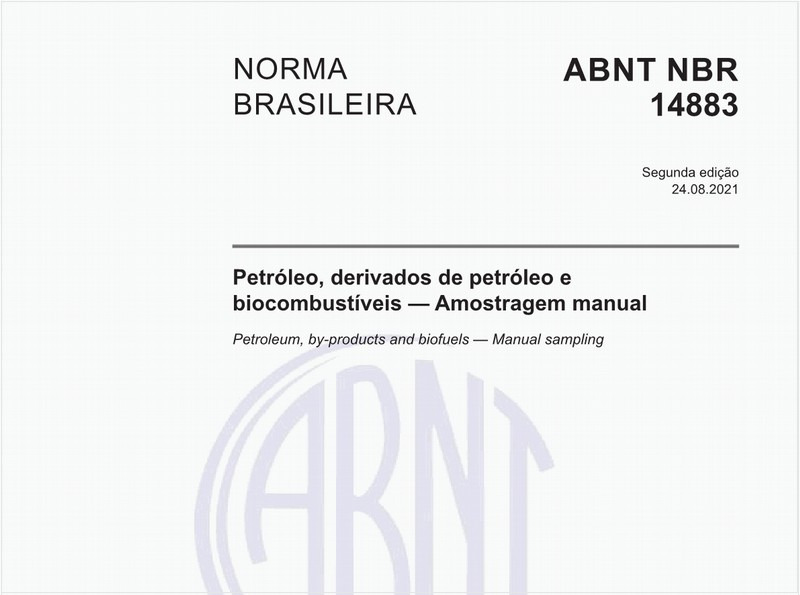 Petróleo, derivados de petróleo e biocombustíveis - Amostragem manual