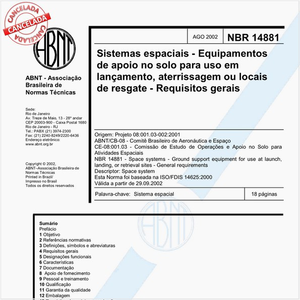 Sistemas espaciais - Equipamerntos de apoio no solo para uso em lançamento, aterrissagem ou locais de resgate - Requisitos gerais