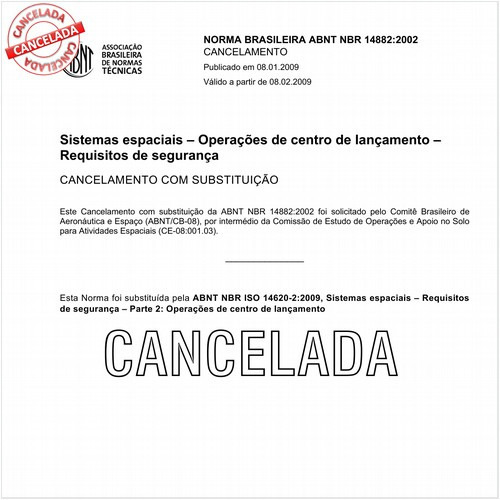Sistemas espaciais - Operações de centro de lançamento - Requisitos de segurança