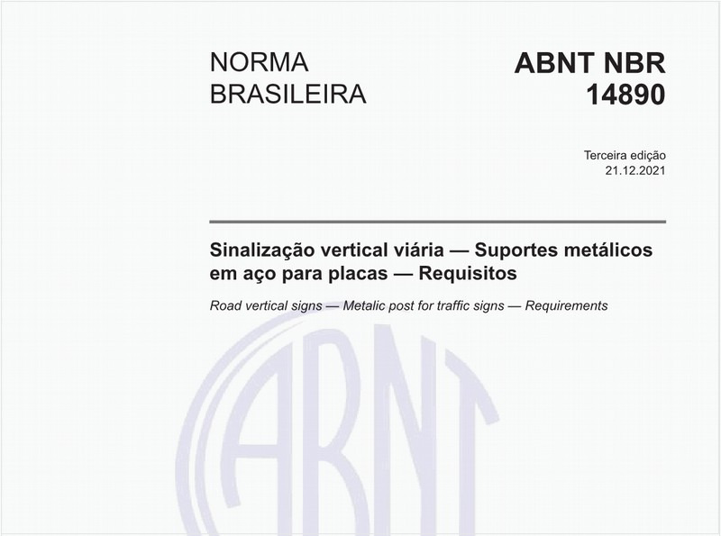 Sinalização vertical viária — Suportes metálicos em aço para placas — Requisitos