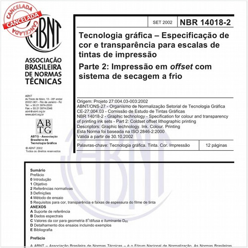 Tecnologia gráfica - Especificação de cor e transparência para escalas de tintas de impressão - Parte 2: Impressão em offset com sistema de secagem a frio