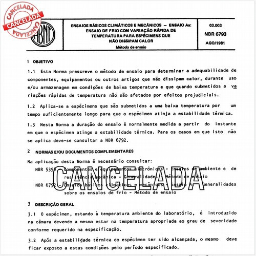 Ensaios básicos climáticos e mecânicos - Ensaio Aa: Ensaio de frio com variação rápida de temperatura para espécimens que não dissipam calor