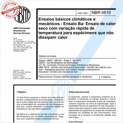 Ensaios básicos climáticos e mecânicos - Ensaio Ba: Ensaio de calor seco com variação rápida de temperatura para espécimens que não dissipam calor