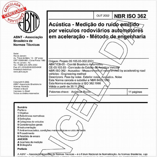 Acústica - Medição do ruído emitido por veículos rodoviários automotores em aceleração - Método de engenharia