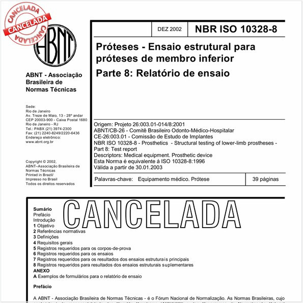 Próteses - Ensaio estrutural para próteses de membro inferior - Parte 8: Relatório de ensaio