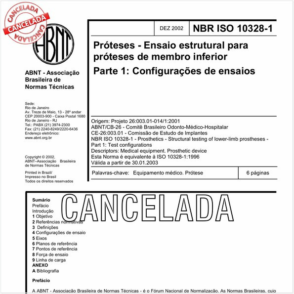 Próteses - Ensaio estrutural para próteses de membro inferior - Parte 1: Configurações de ensaios 