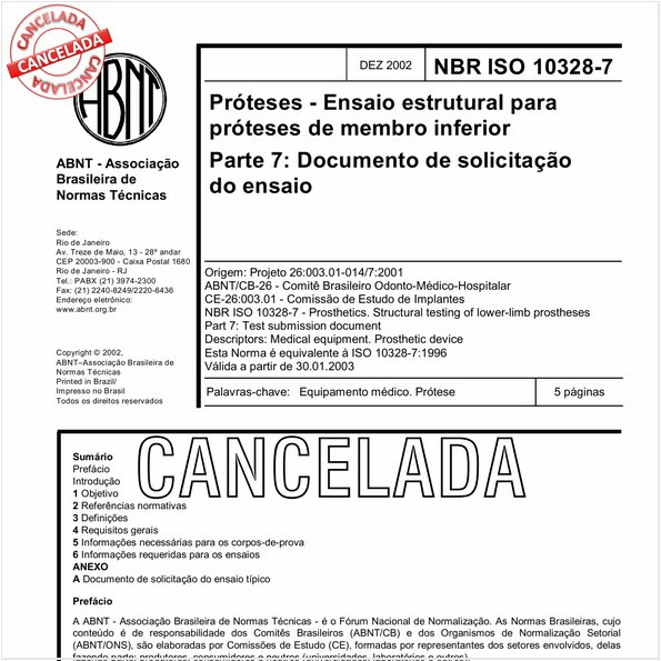 Próteses - Ensaio estrutural para próteses de membro inferior - Parte 7: Documento de solicitação do ensaio