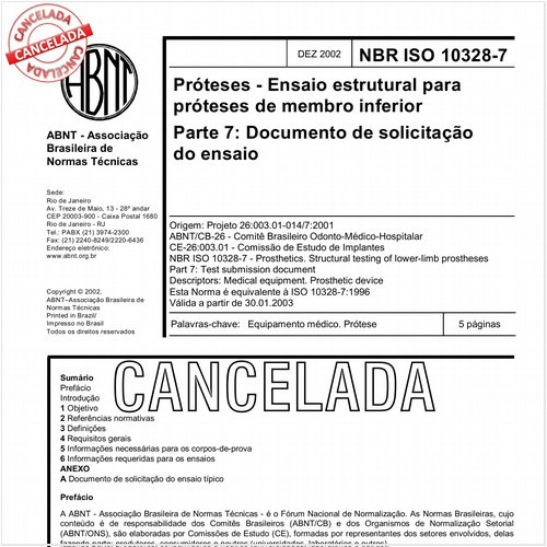 Próteses - Ensaio estrutural para próteses de membro inferior - Parte 7: Documento de solicitação do ensaio