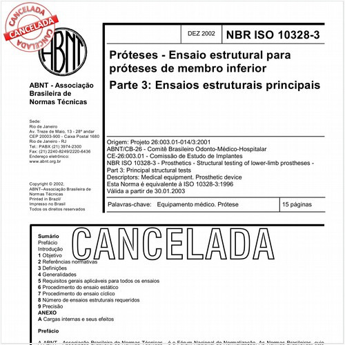 Próteses - Ensaio estrutural para próteses de membro inferior - Parte 3: Ensaios estruturais principais