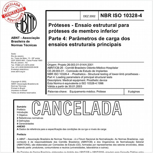 Próteses - Ensaio estrutural para próteses de membro inferior - Parte 4: Parâmetros de carga dos ensaios estruturais principais