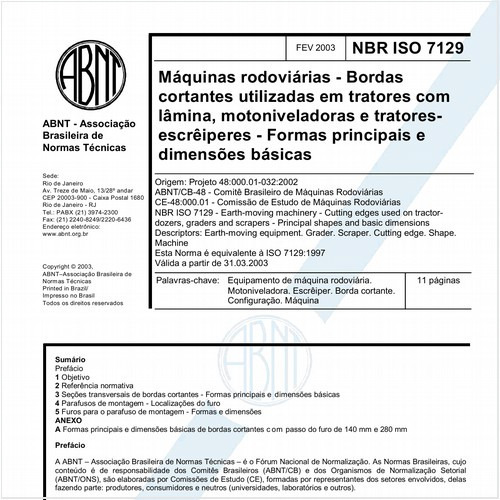 Máquinas rodoviárias - Bordas cortantes utilizadas em tratores com lâmina, motoniveladores e tratores-escrêiperes - Formas principais e dimensões básicas