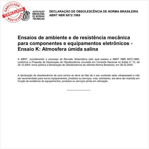 Ensaios de ambiente e de resistência mecânica para componentes e equipamentos eletrônicos - Ensaio K: Atmosfera úmida salina