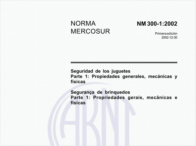 Segurança de brinquedos - Parte 1: Propriedades gerais, mecânicas e físicas
