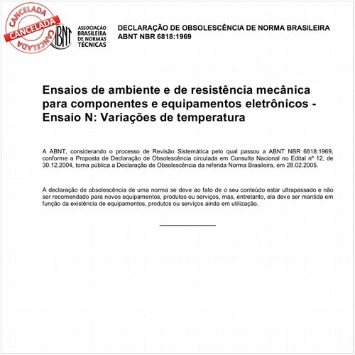 Ensaios de ambiente e de resistência mecânica para componentes e equipamentos eletrônicos - Ensaio N: Variações de temperatura