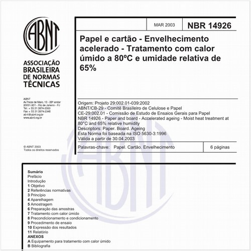 Papel e cartão - Envelhecimento acelerado - Tratamento com calor úmido a 80°C e umidade relativa de 65%