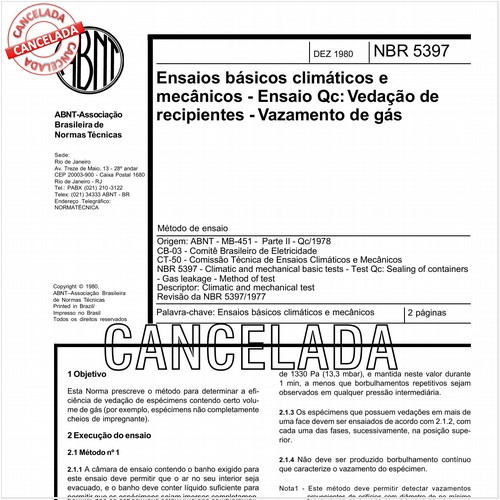 Ensaios básicos climáticos e mecânicos - Ensaio Qc: Vedação de recipientes - Vazamento de gás