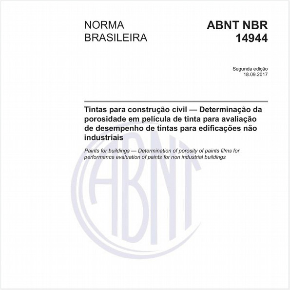Tintas para construção civil - Determinação da porosidade em película de tinta para avaliação de desempenho de tintas para edificações não industriais