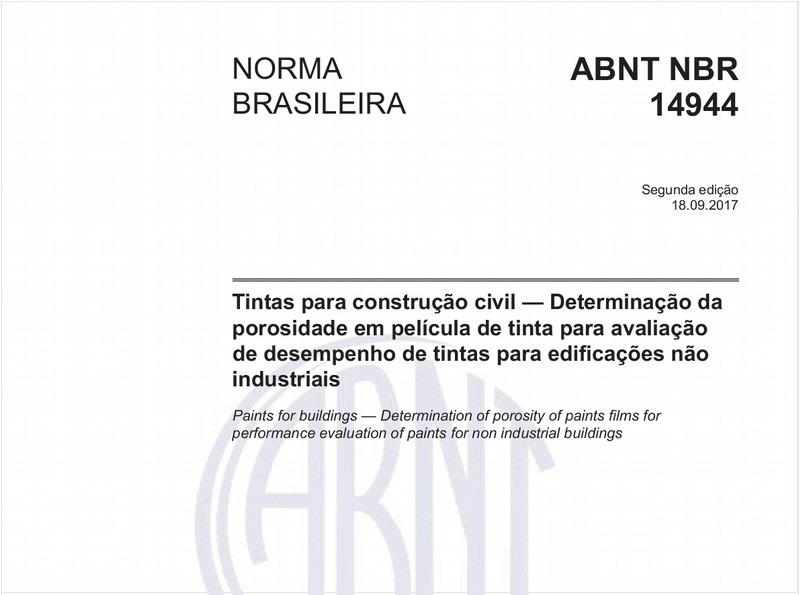 Tintas para construção civil - Determinação da porosidade em película de tinta para avaliação de desempenho de tintas para edificações não industriais