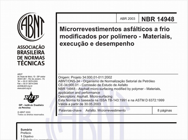 Microrrevestimentos asfálticos a frio modificados por polímero - Materiais, execução e desempenho
