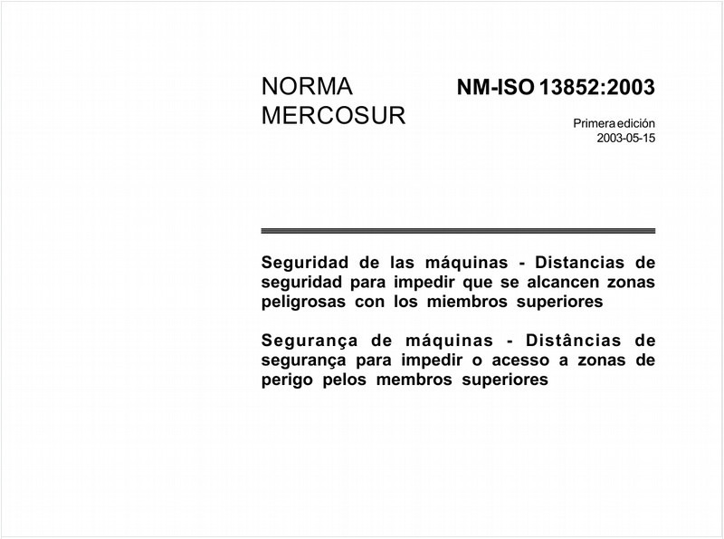 Segurança de máquinas - Distâncias de segurança para impedir o acesso a zonas de perigo pelos membros superiores