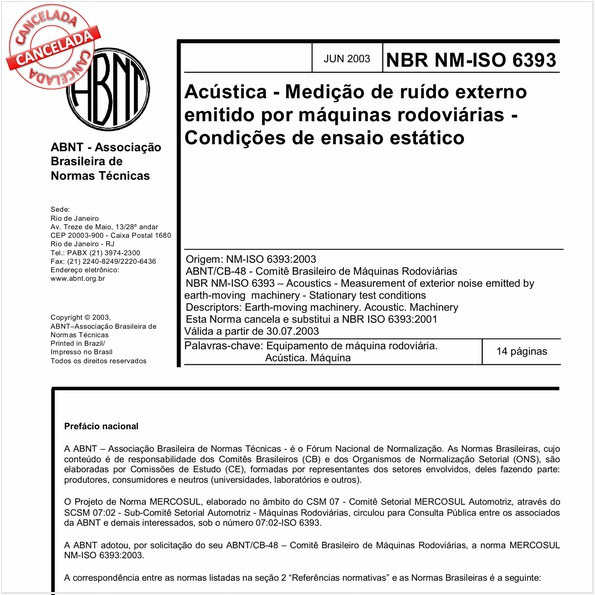 Acústica - Medição de ruído externo emitido por máquinas rodoviárias - Condições de ensaio estático