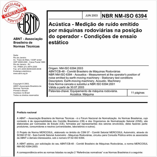 Acústica - Medição de ruído emitido por máquinas rodoviárias na posição do operador - Condições de ensaio estático