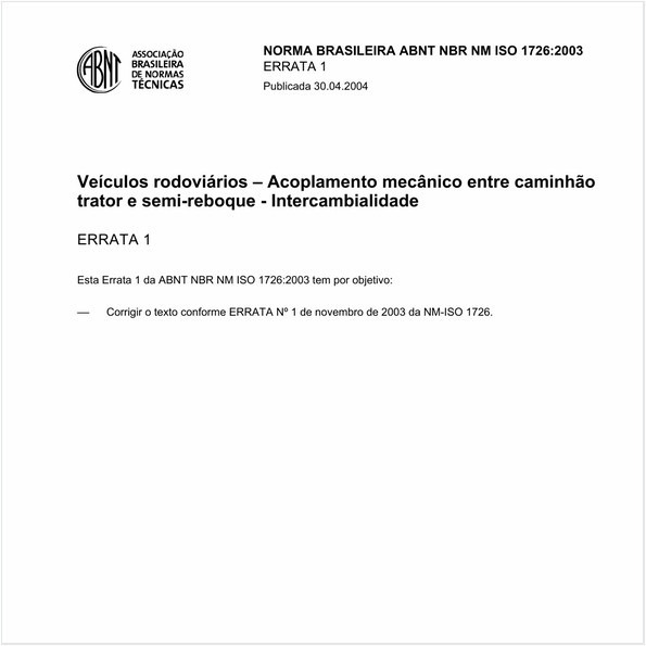 Veículos rodoviários - Acoplamento mecânico entre caminhão-trator e semi-reboque - Intercambiabilidade