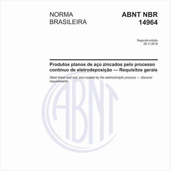 Produtos planos de aço zincados pelo processo contínuo de eletrodeposição - Requisitos gerais