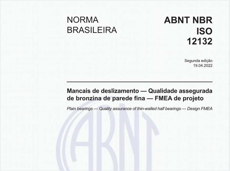 Mancais de deslizamento - Qualidade assegurada de bronzina de parede fina - FMEA de projeto - 