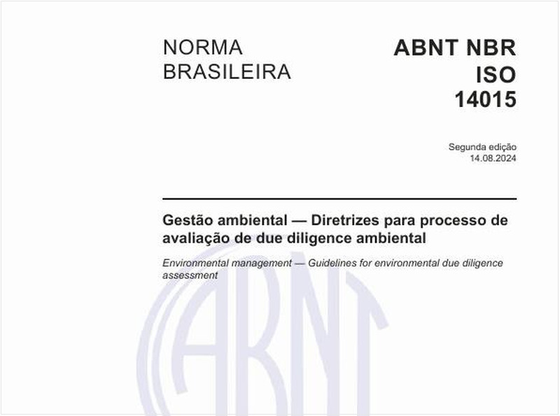 Gestão ambiental — Diretrizes para processo de avaliação de due diligence ambiental