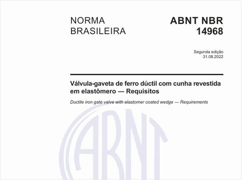Válvula-gaveta de ferro dúctil com cunha revestida em elastômero ? Requisitos