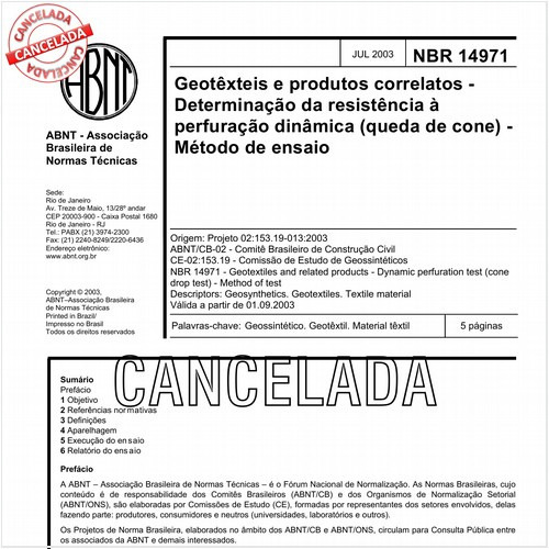 Geotêxteis e produtos correlatos - Determinação da resistência à perfuração dinâmica (queda  de cone) - Método de ensaio