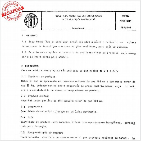 Coleta de amostras de ferroligas e outras adições metálicas