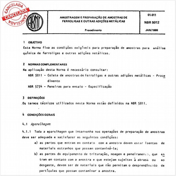 Amostragem e preparação de amostras de ferroligas e outras adições metálicas