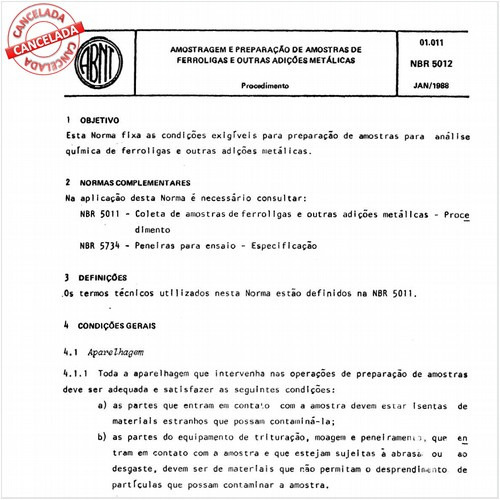 Amostragem e preparação de amostras de ferroligas e outras adições metálicas