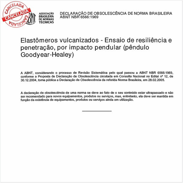 Elastômeros vulcanizados - Ensaio de resiliência e penetração, por impacto pendular (Pêndulo Goodyear-Healey)