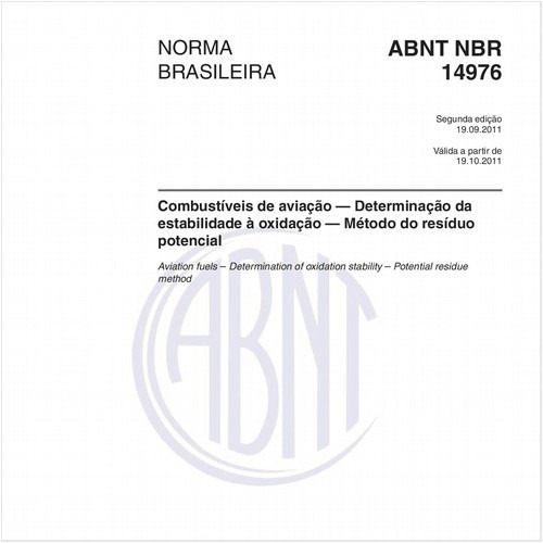Combustíveis de aviação — Determinação da estabilidade à oxidação — Método do resíduo potencial