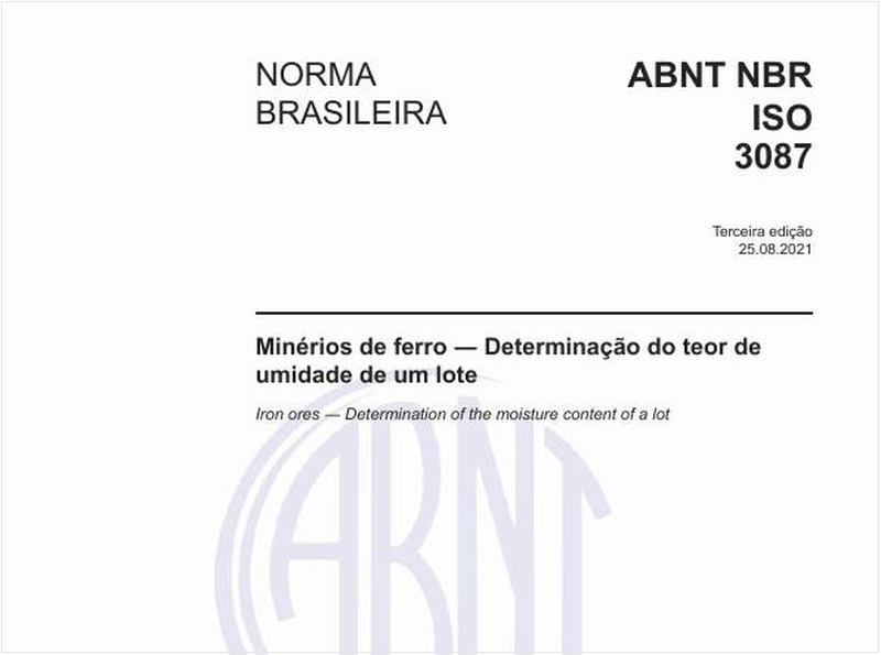 Minérios de ferro - Determinação do teor de umidade de um lote