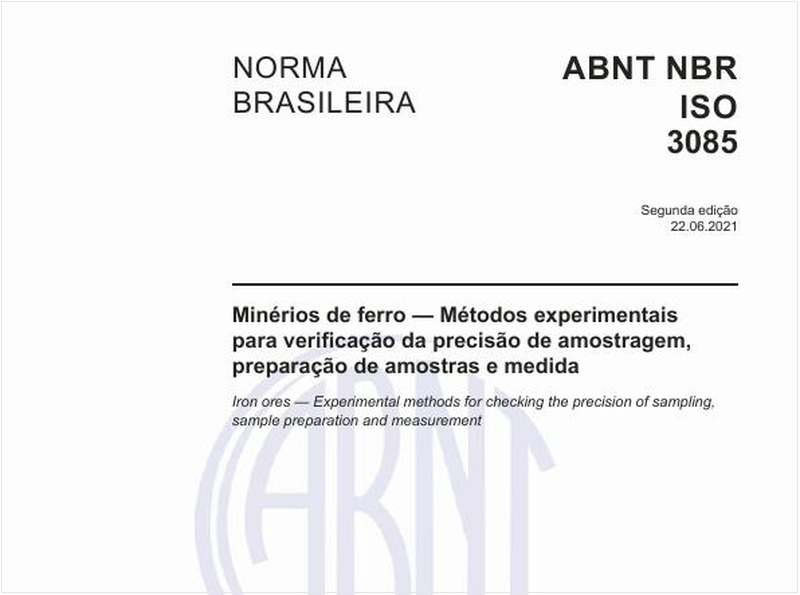 Minérios de ferro - Métodos experimentais para verificação da precisão de amostragem, preparação de amostras e medida