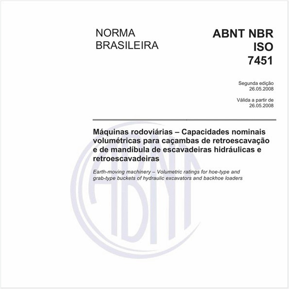Máquinas rodoviárias - Capacidades nominais volumétricas para caçambas de retroescavação e de mandíbula de escavadeiras hidráulicas e retroescavadeiras