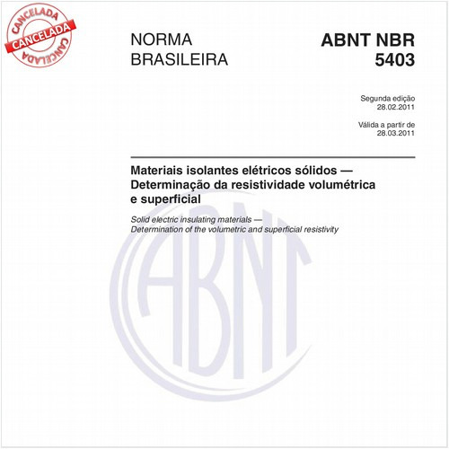 Materiais isolantes elétricos sólidos - Determinação da resistividade volumétrica e superficial