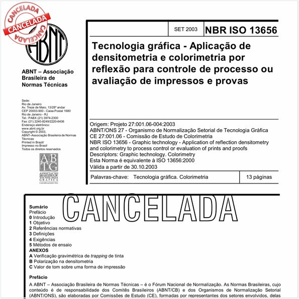Tecnologia gráfica - Aplicação de densitometria e colorimetria por reflexão para controle de processo ou avaliação de impressos e provas